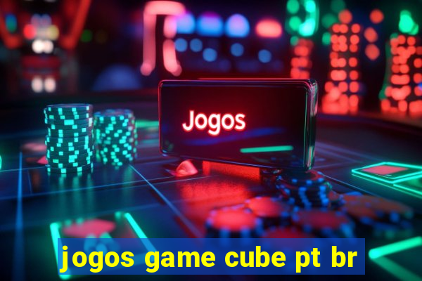 jogos game cube pt br